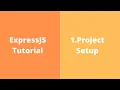 1 ExpressJS Project Setup using VSCode Editor