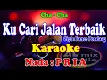 Download Lagu KARAOKE NADA PRIA CHA-CHA - KUCARI JALAN TERBAIK