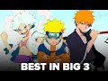 One Piece VS Naruto VS Bleach Best in BIG 3 In-Depth Analysis