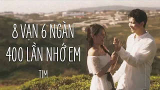 8 vạn 6 ngàn 4 trăm lần nhớ em