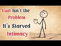 Download Lagu LUST Isn’t the Problem — It’s Starved Intimacy | Healed by Christ