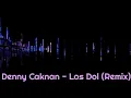 Download Lagu Denny Caknan - Los Dol (Remix) | DJ Terbaru 2020 | DJ Full Bass| DJ Remix Los Dol