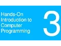 Hands-On Introduction to Computer Programming - Control Flow Statements Episode 3