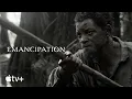 Video di Emancipation - Oltre la libertà| Trailer ufficiale | Apple TV+