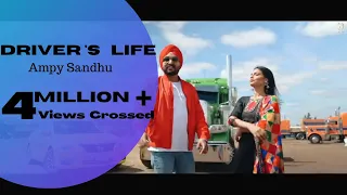 drivers life ampy sandhu ft gurlez akhtar gavy sidhu tc records punjabi songs 2019