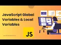 JavaScript Tutorial - 12 Global Variables Local Variables