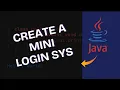 How to Create Mini Login System in Java 2025