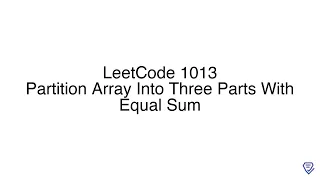 LeetCode 1013 Partition Array Into Three Parts With Equal Sum