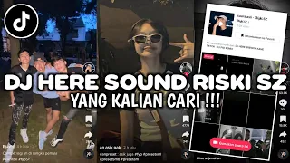 Download DJ HERE SOUND RISKI SZ VIRAL TIKTOK 2023 DJ HERE BREWOK KANE TIKTOK 2023 MP3