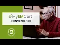 MyEMCert - Convenience