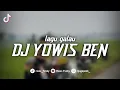 DJ Yowis Ben lagu galau❗Slow Bass (DJ Alif Chrizto Official)