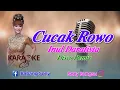Download Lagu CUCAK ROWO || KARAOKE || INUL DARATISTA || @sonykaraokeofficial