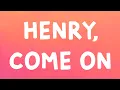 Download Lagu Lana Del Rey - Henry, come on (Lyrics)