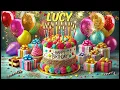 Lagu LUCY Happy Birthday Song - Happy Birthday to You