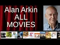 ALL Alan Arkin Movies Ranked by Score Critics Fans