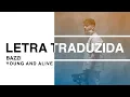Download Lagu Bazzi - Young and Alive (Legendado PT-BR)
