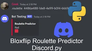 How to make a bloxflip Roulette Predictor discord bot Discord py Lofi