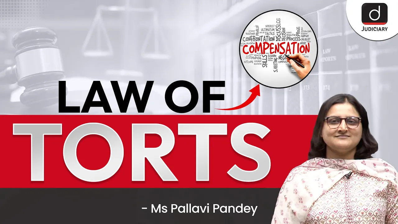 Understanding of the Law of Torts | Legal Maxims | Drishti Judiciary