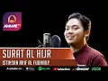 Download Lagu SURAT AL HIJR | MUROTTAL MERDU | ISTIHSAN ARIF AL FUDHAILY