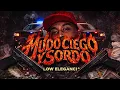 MUDO CIEGO Y SORDO - FLOW ELEGANCIA (VISUALIZER)