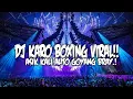 Download Lagu DJ BOXING MEDAN KARO FULL BASS TERBARU 2025 !! REMIX VIRAL TIKTOK JUNGLE DUTCH