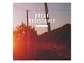 Download Lagu Break - Don't Look Down (1080p)