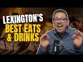 Lexington s Top 5 Culinary Hotspots for Food Lovers