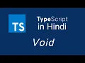 Typescript tutorial for beginners in Hindi Void function