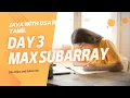 Day 3 Maximum Subarray Kadane s Algorithm Java DSA Series