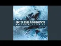 Lagu Into the Unknown