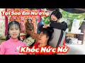 Lagu Em Nương khóc nức nở cũng vì chuyện nầy 