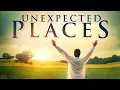 Unexpected Places Full Movie Penny Carlisi Tim Torok Wayne E Brown
