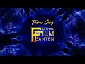 Lagu ORIGINAL THEME SONG - FESTIVAL FILM BANTEN