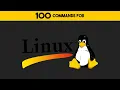 100 Linux Commands You NEED To Know No BS No Fluff