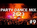 Lagu Party Dance Mix 2023 Vol. 9 🎧 Mashups \u0026 Remixes 🎧 EDM Party Music Mix Popular Songs