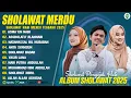 Download Lagu SHOLAWAT MERDU MUHAJIR LAMKARUNA, NISSA SABYAN \u0026 AI KHODIJAH 2025 - SHOLAWAT NABI MERDU TERBARU 2025