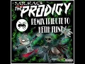 Download Lagu the prodigy remix tribute to ketih flint mrkace sesion