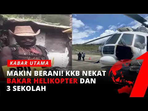 Makin Brutal! KKB Bakar Helikopter, Tampang 4 Orang jadi DPO | tvOne
