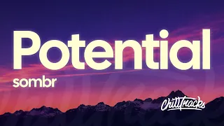 sombr - Potential (Lyrics)