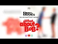 What About Bob Clip When Bob Meets Dr Marvin baby steps begin
