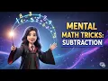 How to Subtract Numbers FAST Mental Math Shortcut