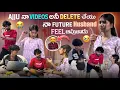 Lagu Ajju na videos anee delete chey||ajjuthomacha||na future husband feel avutadu 
