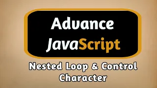 Nested Loop Control Characters in JavaScript