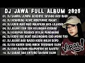 Lagu DJ JAWA VIRAL TIKTOK TERBARU 2025|DJ SAMPAI JUMPA GOODBYE SAYANG AKU RABI|DJ SLOW BASS FULL ALBUM 🎶