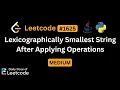 LeetCode Daily 1625 Lexicographically Smallest String After Applying Operations Medium Solution