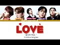 Lagu MONSTA X Love Lyrics (Color Coded Lyrics)#monstax #lyrics#shapeoflove