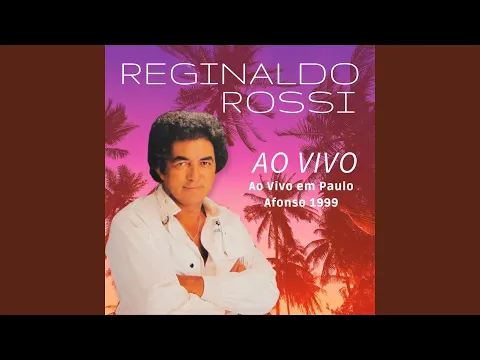 Clipe de Sua Ausencia - Reginaldo Rossi