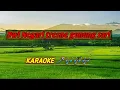 Download Lagu Karaoke ( Dwi Negari Tresne Gunung Sari )