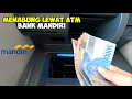 Tutorial Cara Setor Tunai di ATM Bank Mandiri