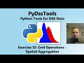 PyDssTools Exercise 12 - Grid Operations